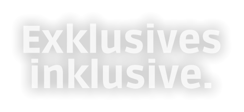 Exklusivesinklusive.